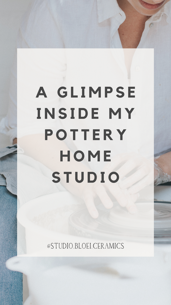 A glimpse inside my pottery home studio